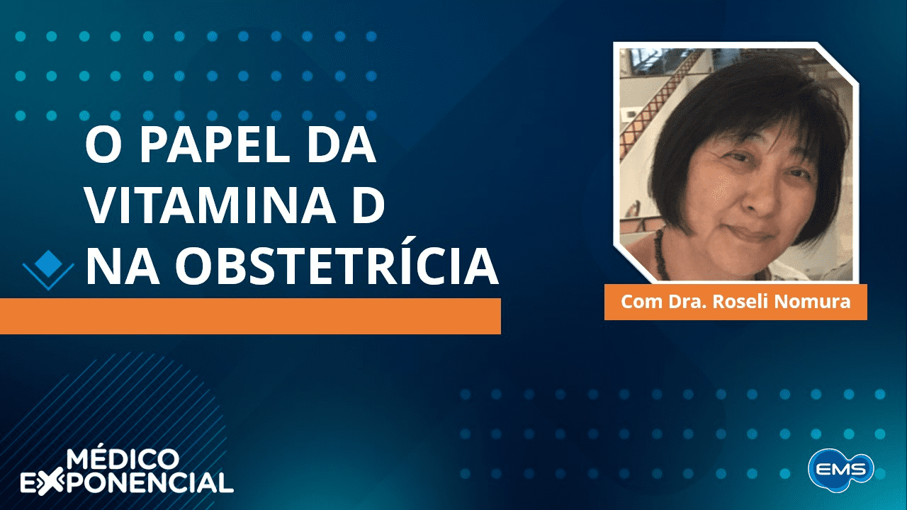 O papel da Vitamina D na obstetrícia