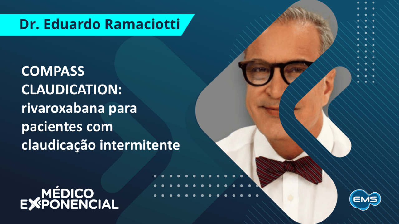 COMPASS CLAUDICATION: Rivaroxabana para Pacientes com Claudicação Intermitente