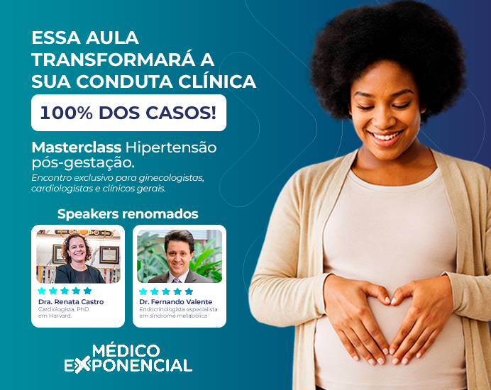 Masterclass para Ginecologistas: Hipertensão no Pós-Parto