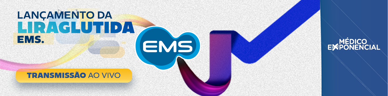 MasterClass: Lançamento exclusivo marcas Liraglutida EMS - Médico Exponencial