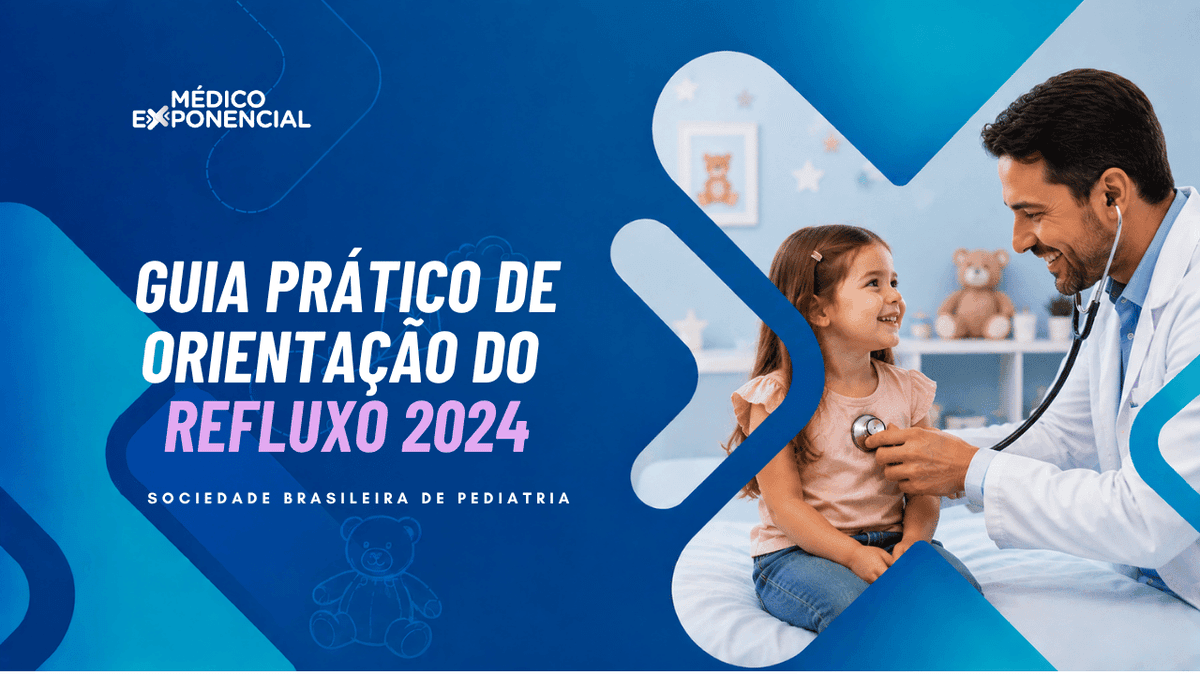 Guia Prático de Orientação do Refluxo 2024 por SBP