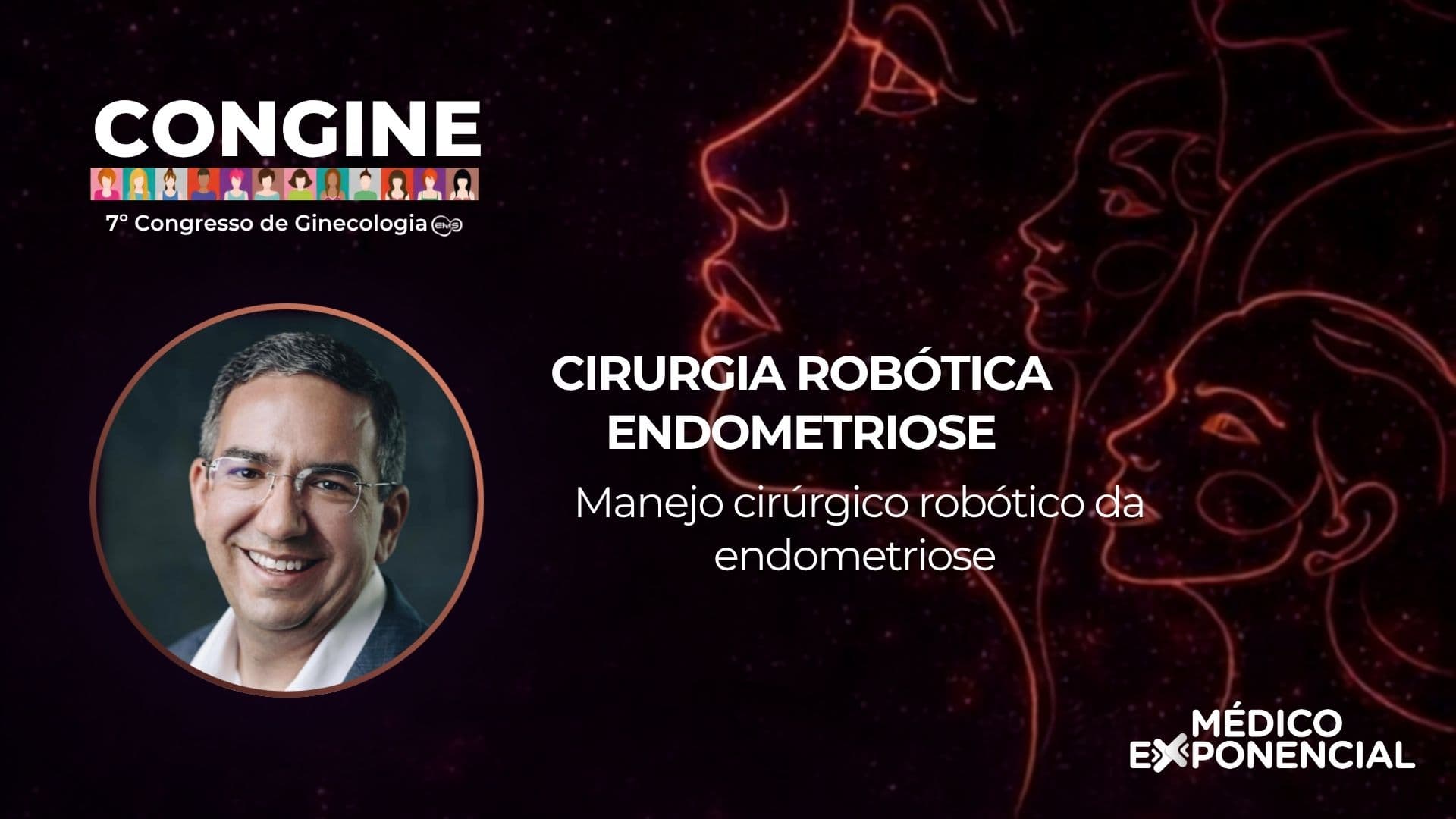 CONGINE 2026 - Manejo cirúrgico robótico da endometriose (cirurgia robótica ao vivo)