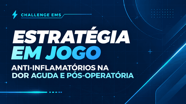 Foto de Challenge EMS | Estratégia em jogo: anti-inflamatórios na dor aguda e pós-operatória