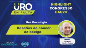 Cobertura EAU20 | Desafios do câncer de bexiga | Dr.  Oseas Castro