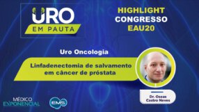 Cobertura EAU20 | Linfadenectomia de salvamento em câncer de próstata| Dr. Oseas Castro