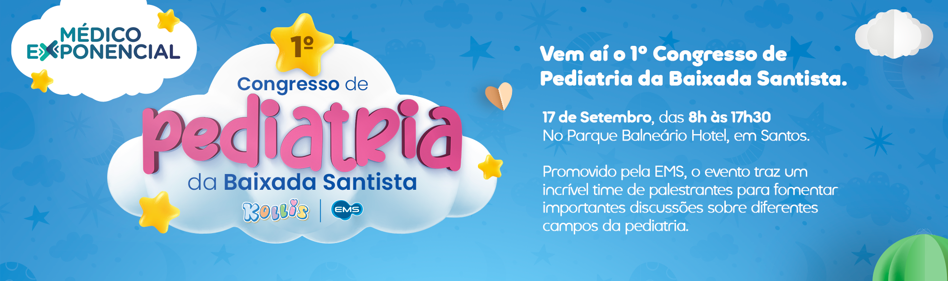 1º Congresso de Pediatria- Baixada Santista - Médico Exponencial EMS