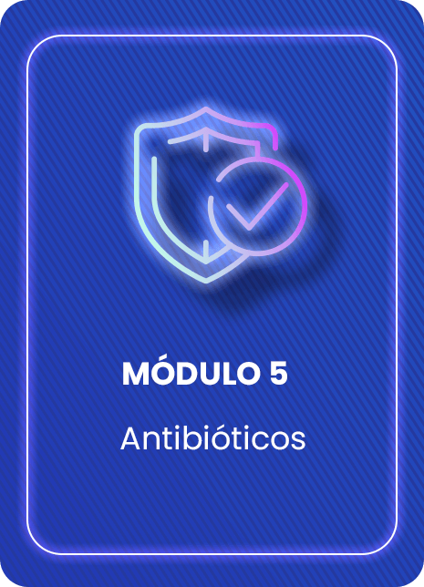 Módulo 5 - Antibióticos