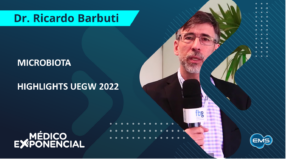 Highlights UEGW 2022 | Microbiota por Dr. Ricardo Barbuti